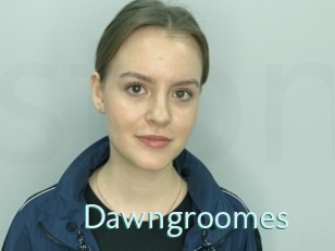 Dawngroomes