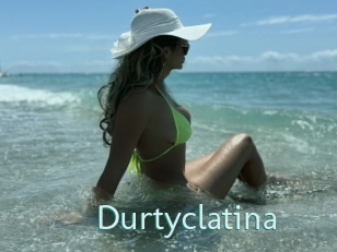 Durtyclatina