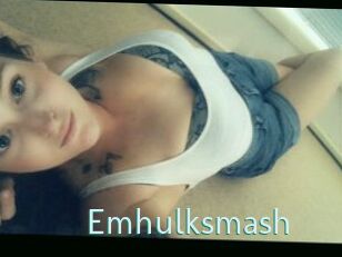 Emhulksmash