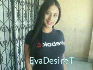 EvaDesireT