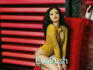 EvaRush