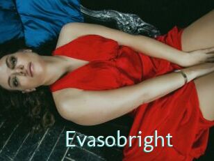 Evasobright