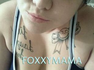 FOXXYMAMA