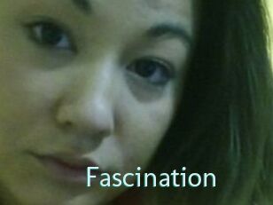 Fascination