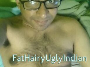 FatHairyUglyIndian