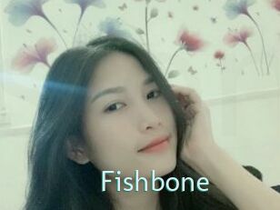 Fishbone