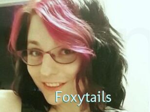 Foxytails
