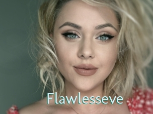 Flawlesseve