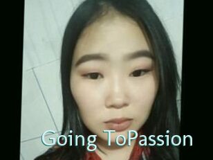 Going_ToPassion