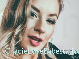 GracieLoveBabestation