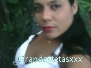 Grandestetasxxx