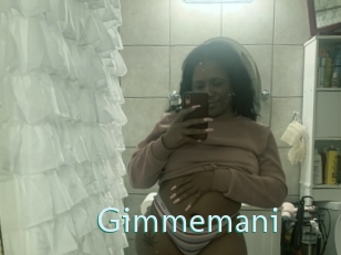 Gimmemani