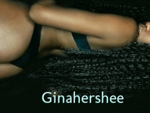 Ginahershee