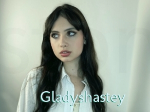 Gladyshastey