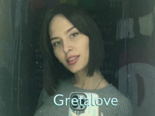 Gretalove