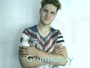 Grumiosexy