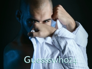 Guessswho24