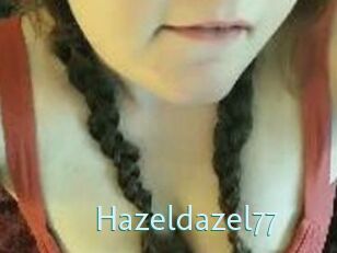 Hazeldazel77