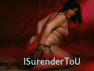 ISurenderToU