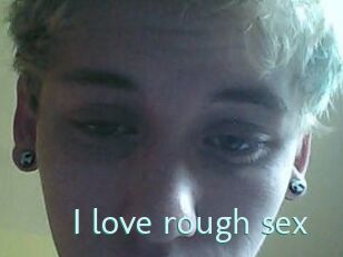 I_love_rough_sex