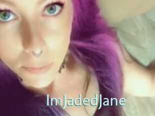 ImJadedJane