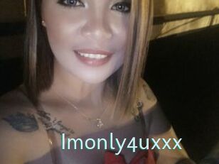 Imonly4uxxx
