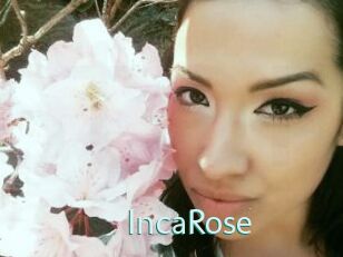 IncaRose