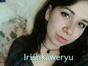 Irishkaweryu