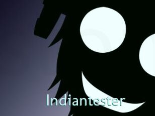 Indiantester
