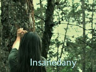 Insanedany