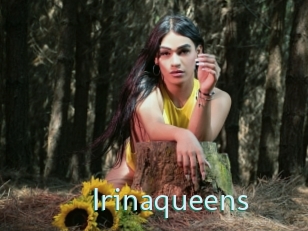 Irinaqueens