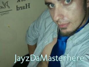 JayzDaMasterhere