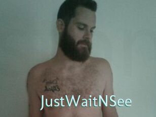 JustWaitNSee