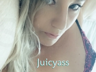 Juicyass