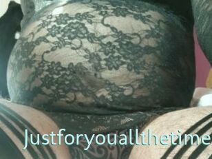 Justforyouallthetime