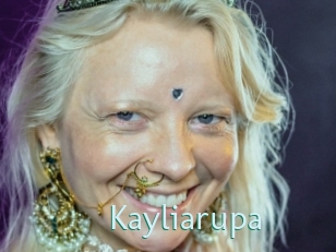 Kayliarupa