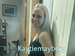 Kaytiemaybe25