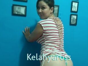 Kelahyaross