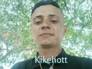 Kikehott