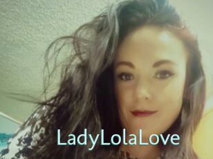 LadyLolaLove