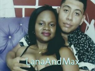 LanaAndMax