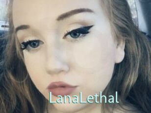 LanaLethal