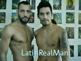 LatinRealMan
