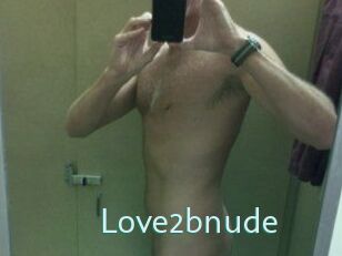 Love2bnude