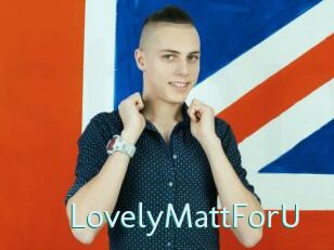 LovelyMattForU