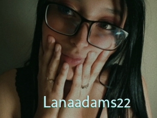 Lanaadams22