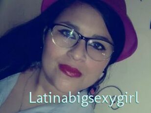 Latinabigsexygirl