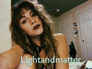 Lightandmatter