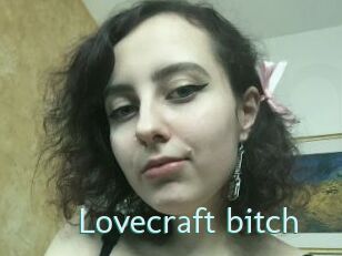 Lovecraft_bitch