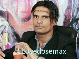 Lovedosemax